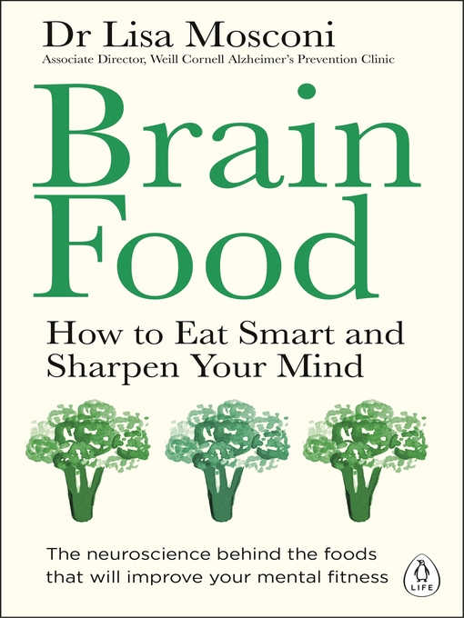 Title details for Brain Food by Lisa Mosconi - Available